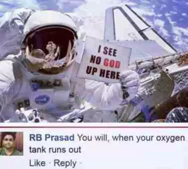 Epic Response to an Astronaut who said 